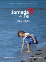 Jornada de Fe Para Ni?os, Catecumenado, Guía del Maestro