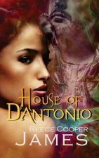 HOUSE OF DANTONIO