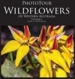 PhotoTour Wildflowers of Western Australia Vol1