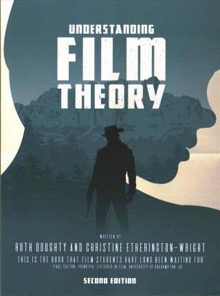 Understanding Film Theory