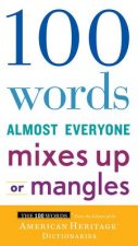 100 Words Almost Everyone Mixes Up or Mangles