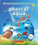 10 Cosas Que Puedes Hacer Para Ahorrar Aqua (Rookie Star: Make a Difference)
