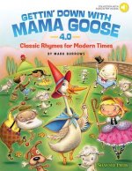 GETTIN DOWN W/MAMA GOOSE 40
