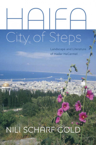 Haifa - City of Steps