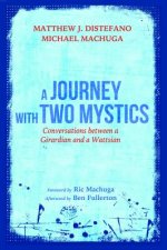 Journey with Two Mystics