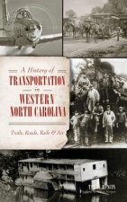 HIST OF TRANSPORTATION IN WEST