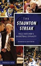 STAUNTON STREAK
