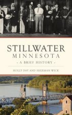 STILLWATER MINNESOTA