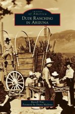 DUDE RANCHING IN ARIZONA