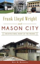 FRANK LLOYD WRIGHT & MASON CIT