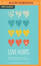 Love Hurts: Buddhist Advice for the Heartbroken