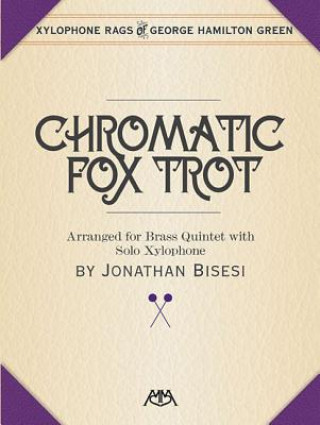 CHROMATIC FOX TROT