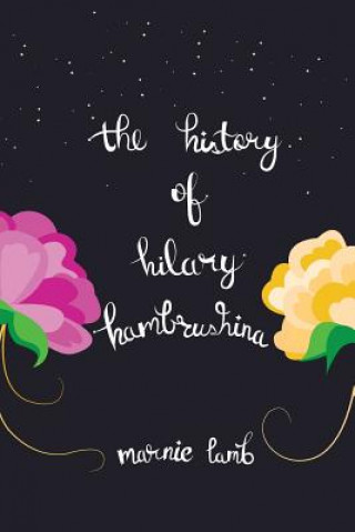 History of Hilary Hambrushina