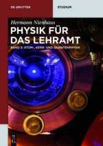 Atom-, Kern- und Quantenphysik. .3