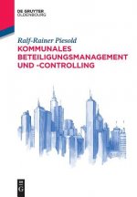 Kommunales Beteiligungsmanagement und -controlling