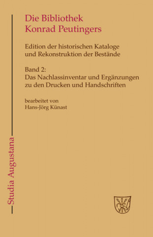 Das Nachlassinventar und Ergänzungen zu den Drucken und Handschriften. Bd.3