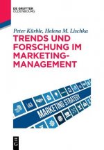 Trends und Forschung im Marketingmanagement