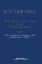 Preussens Pressepolitik Zwischen Abschaffung Der Zensur Und Reichspressgesetz (1848 Bis 1874)