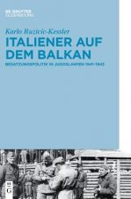 Italiener auf dem Balkan