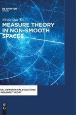 Measure Theory in Non-Smooth Spaces