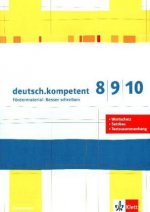 deutsch.kompetent 8/9/10. Fördermaterial: Besser schreiben