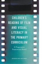 Children's Reading of Film and Visual Literacy in the Primary Curriculum