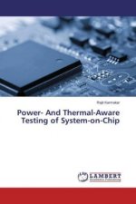Power- And Thermal-Aware Testing of System-on-Chip