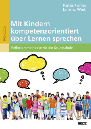 Mit Kindern kompetenzorientiert über Lernen sprechen