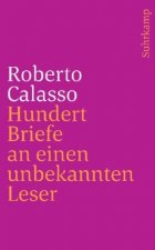 Hundert Briefe an einen unbekannten Leser