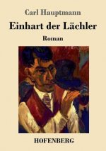 Einhart der Lachler