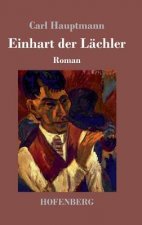 Einhart der Lachler