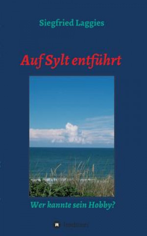 Auf Sylt entfuhrt