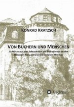 Von Buchern und Menschen
