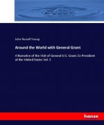 Around the World with General Grant