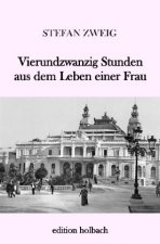 Vierundzwanzig Stunden aus dem Leben einer Frau