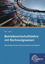 Betriebswirtschaftslehre mit Rechnungswesen. Bd.1