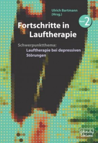 Fortschritte in Lauftherapie