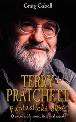 Terry Pratchett Fantastická duše