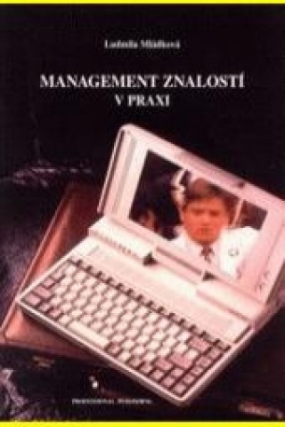 Management znalostí v praxi