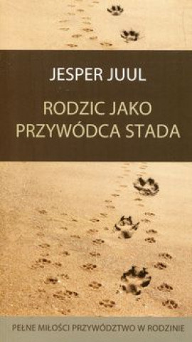 Rodzic jako przywodca stada