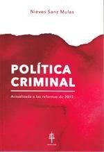 Política Criminal: Actualizada a las reformas de 2015
