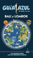 BALI Y LOMBOK: BALI Y LOMBOK GUÍA AZUL