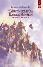 El Mundo secreto de Basilius Hoffman - Volumen 3