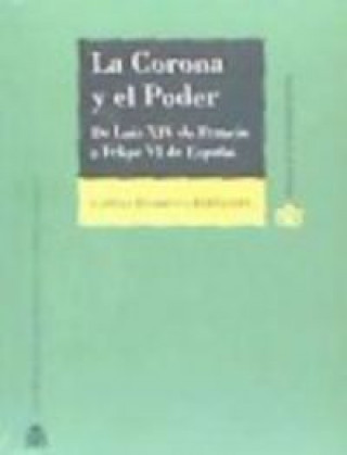 La Corona y el poder