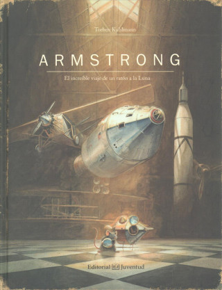 Armstrong. El increíble viaje de un ratón a la Luna