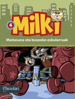 Milki. Maitasuna eta boxeoko eskularra