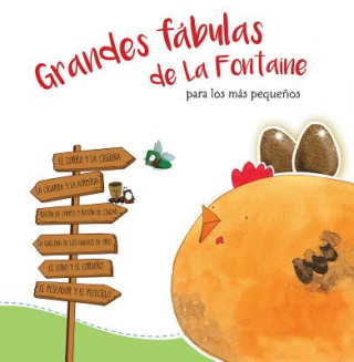 Grandes Fábulas de la Fontaine Para Los Más Peque?os /La Fontaine's Great Fables for the Little Ones