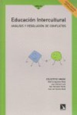 Educación intercultural : análisis y resolución de conflictos