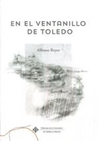 EN EL VENTANILLO DE TOLEDO