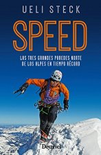Speed : las tres grandes paredes norte de los Alpes en tiempo récord.